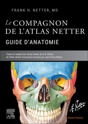 Le compagnon de latlas Netter - Guide danatomie