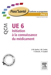 UE6 - Initiation à la connaissance du médicament (QCM)