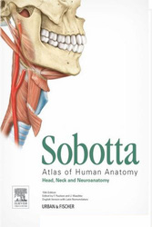 Sobotta - Atlas of Human Anatomy: Head, Neck and Neuroanatomy, Vol. 3, 15E